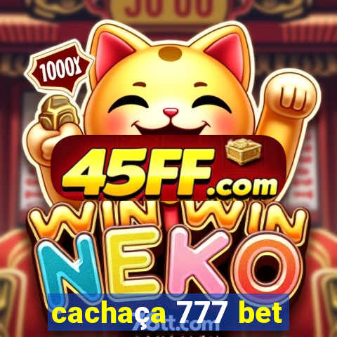 cachaça 777 bet